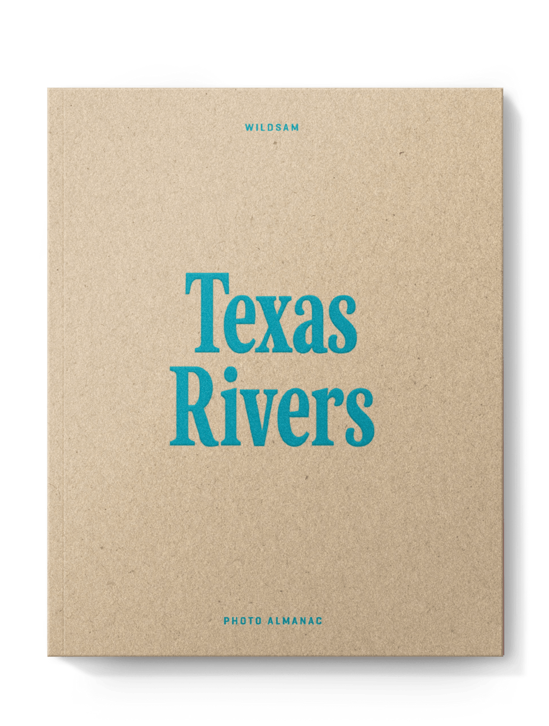 Wildsam Photo Almanac Texas Rivers