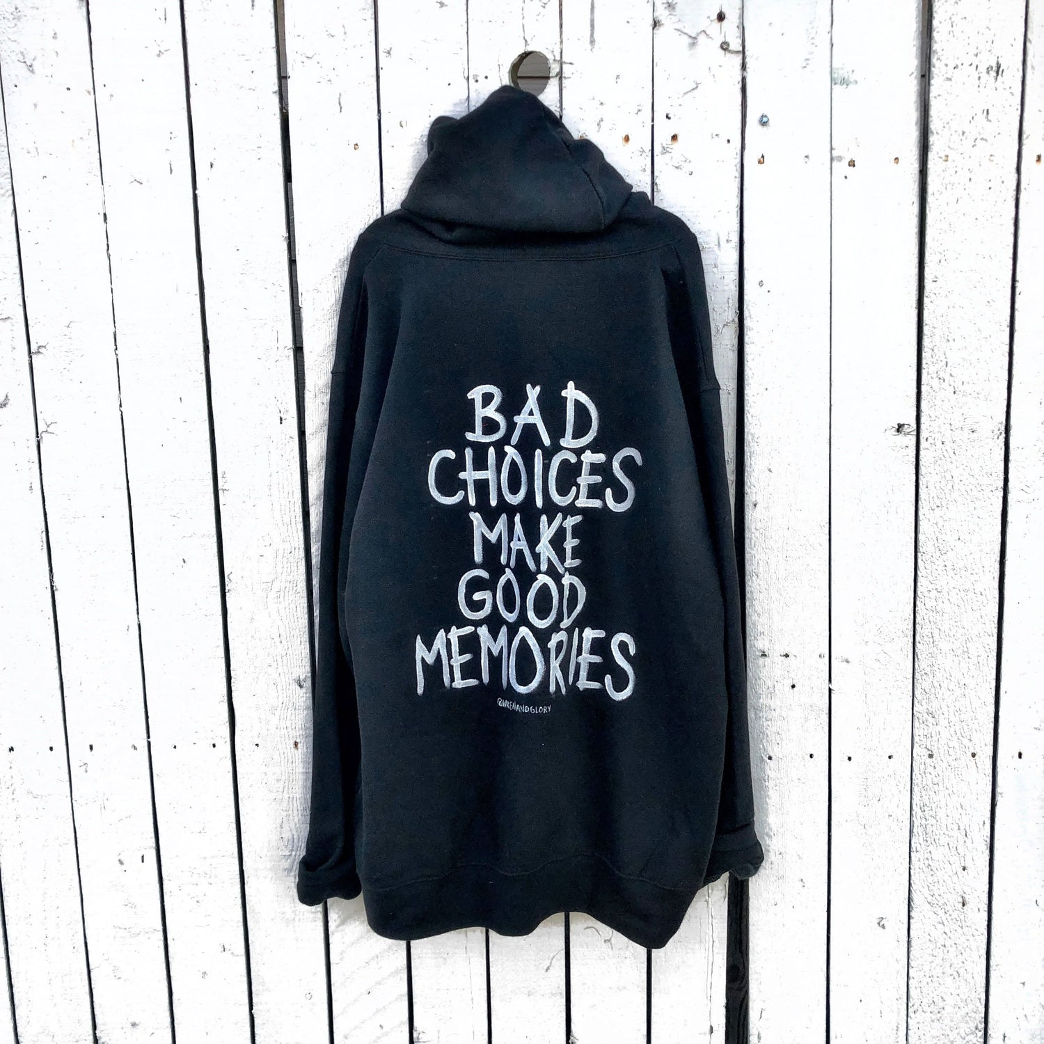 Wren + Glory sweatshirts Bad Choices Make Good Black Hoodie
