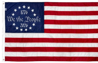 Flags Unlimited We the People Betsy Ross 250 Flag